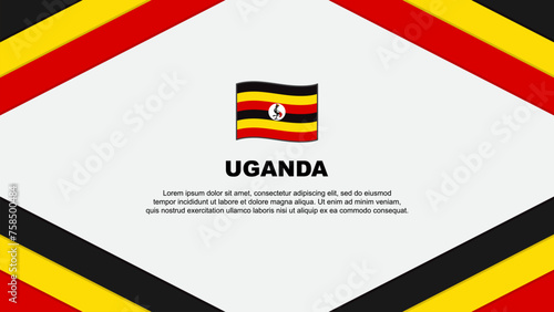 Uganda Flag Abstract Background Design Template. Uganda Independence Day Banner Cartoon Vector Illustration. Uganda Template