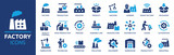 Factory icon set. Containing industry, production, machine, manufacture, warehouse, fabrication, goods and more. Solid vector icons collection.