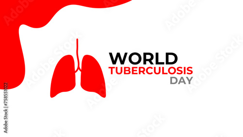 World Tuberculosis Day. March 24. Holiday concept. Template for background, banner, card, cover, website, Ads, poster with text inscription. Awareness concept. Vector EPS10 illustration