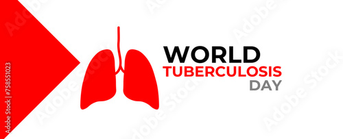 World Tuberculosis Day. March 24. Holiday concept. Template for background, banner, card, cover, website, Ads, poster with text inscription. Awareness concept. Vector EPS10 illustration