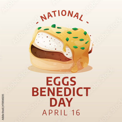 vector graphic of National Eggs Benedict Day ideal for National Eggs Benedict Day celebration.