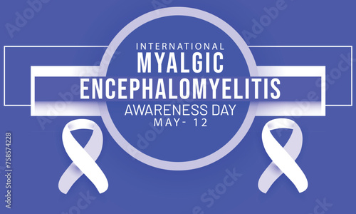 international Myalgic encephalomyelitis awareness day. background, banner, card, poster, template. Vector illustration. photo