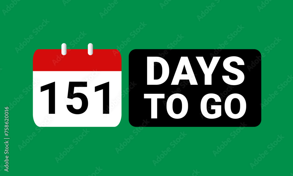 151 days to go last countdown. one hundred and fifty one days go sale price offer promo deal timer, 151 days only 151 days to go last countdown. one hundred and fifty one days go sale price offer promo deal timer, 151 days only
