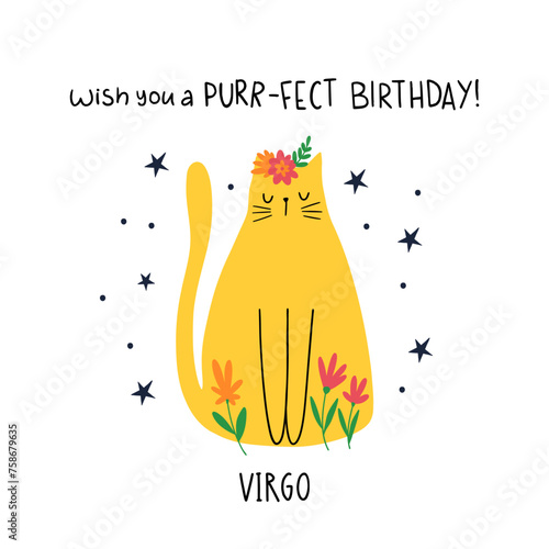 Birthday greeting card design with cute cartoon zodiac cat Virgo and lettering Happy Birthday. Vector illustration zodiacal symbols. Isolated on white background.