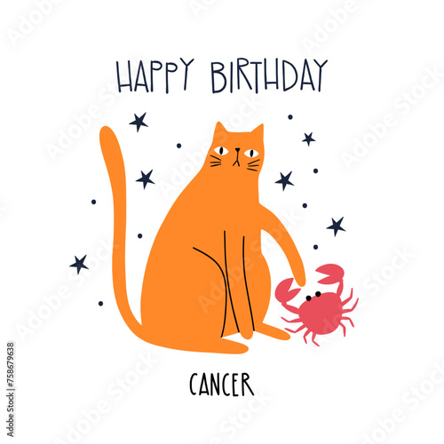 Birthday greeting card design with cute cartoon zodiac cat Cancer and lettering Happy Birthday. Vector illustration zodiacal symbols. Isolated on white background.