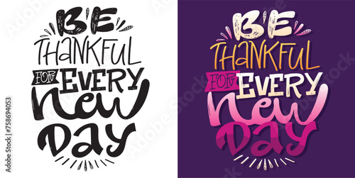 Set with hand drawn lettering quotes in modern calligraphy style. Slogans for print and poster design. Vector