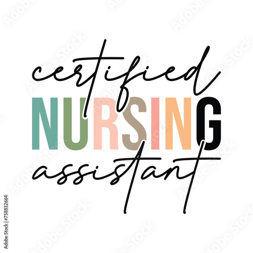 Certified Nursing Assistant