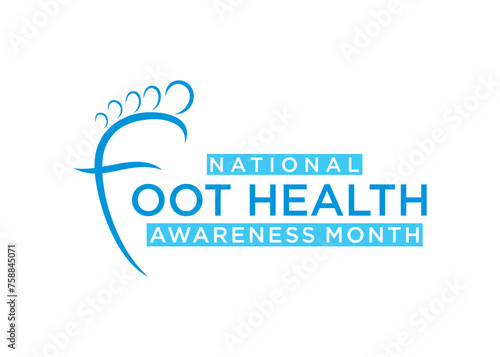 Foot health awareness month observed each year in April.