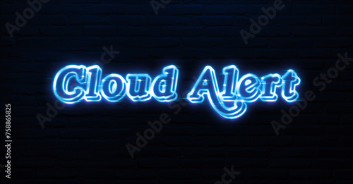 Cloud Alert text neon sign