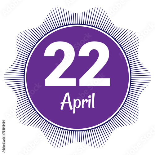 22 April, Date template. Useful design for calendar or event promotion. Vector illustration EPS 10 File. Isolated on white background. 