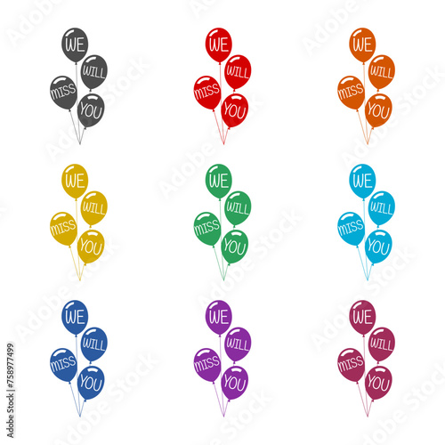 We will miss you balloons icon isolated on white background. Set icons colorful