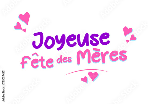 Joyeuse fête des mères