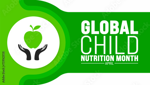 April is Global Child Nutrition Month background template. Holiday concept. use to background, banner, placard, card, and poster design template with text inscription and standard color. vector
