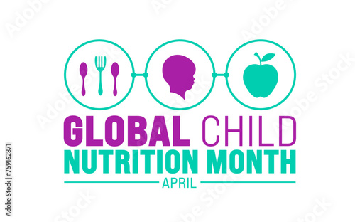 April is Global Child Nutrition Month background template. Holiday concept. use to background, banner, placard, card, and poster design template with text inscription and standard color. vector