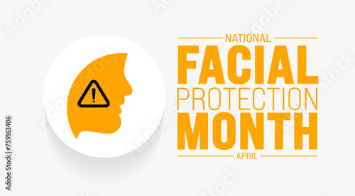 April is National Facial Protection Month background template. Holiday concept. use to background, banner, placard, card, and poster design template with text inscription and standard color. vector