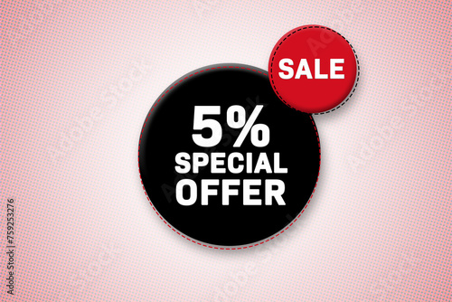 5 percent special offer tag. Advertising for sales, promo, discount, shop. Sticker, button, icon photo