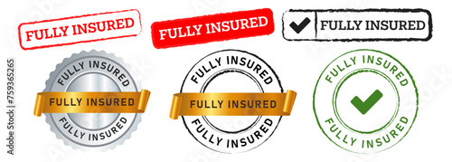 fully insured rectangle and circle stamp label sticker sign certificate warranty insurance