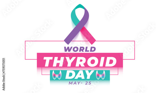 World Thyroid day. background, banner, card, poster, template. Vector illustration.