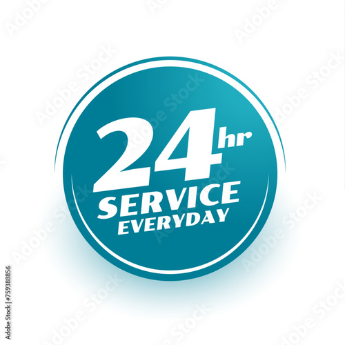 twenty four hours service open everyday background