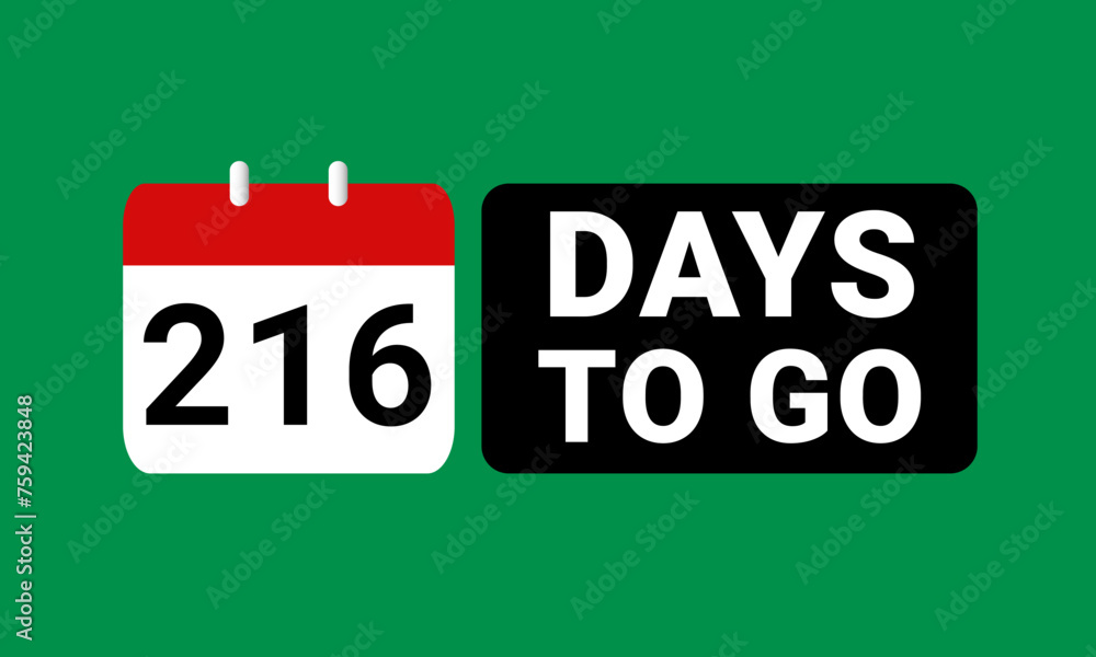 216 days to go last countdown. two hundred and sixteen days go sale price offer promo deal timer, 216 days only 216 days to go last countdown. two hundred and sixteen days go sale price offer promo deal timer, 216 days only