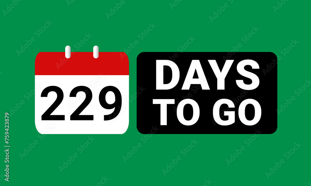 229 days to go last countdown. two hundred twenty nine days go sale price offer promo deal timer, 229 days only 229 days to go last countdown. two hundred twenty nine days go sale price offer promo deal timer, 229 days only