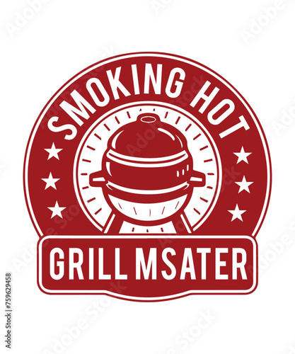 Smoking Hot Grill Master BBQ T-Shirt Design