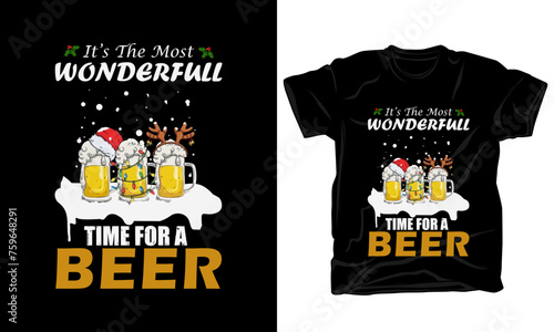 It's The Most Wonderfull Time for a Beer t-shirt design