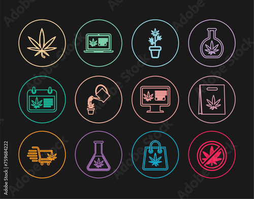 Set line Stop marijuana, Shopping bag of, Marijuana plant pot, Watering can, Calendar and, or cannabis leaf, Online buying and icon. Vector