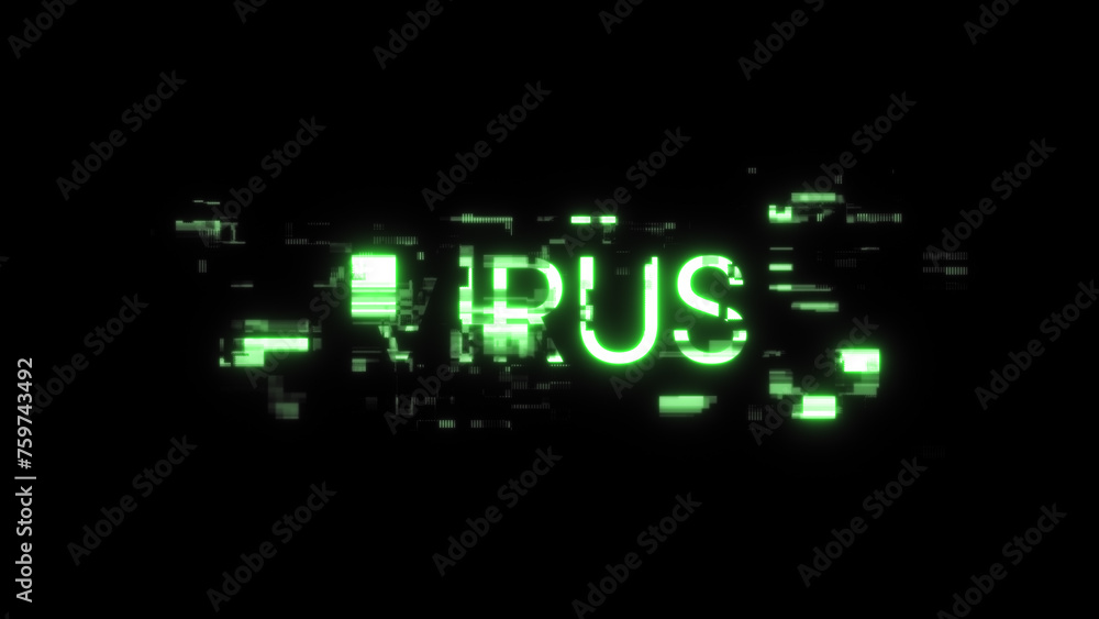 3D rendering virus text with screen effects of technological glitches 3D rendering virus text with screen effects of technological glitches