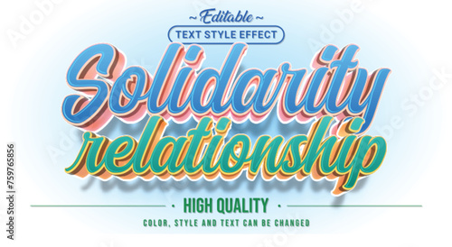 Editable text style effect - Solidarity Relationship text style theme.