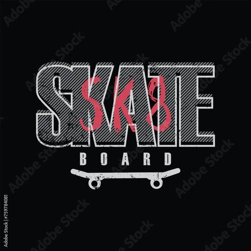 Skateboard vector illustration and typography, perfect for t-shirts, hoodies, prints etc.