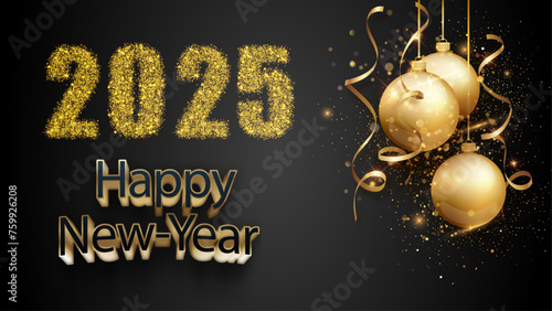 card or banner to wish a happy new year 2025 in gold on a black gradient background and to the right Christmas balls suspended from streamers and gold-colored sequins