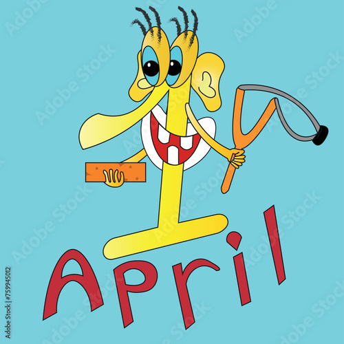 The holiday, April Fool's Day, is drawn in a cartoon form. The smiling unit holds a brick in one hand and a slingshot in the other.