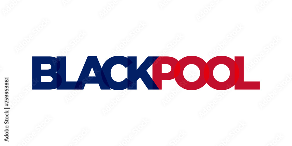 Blackpool city in the United Kingdom design features a geometric style illustration with bold typography in a modern font on white background.