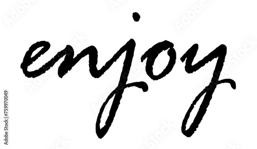 Billede på lærred Enjoy inspirational quotes