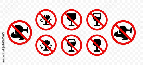 Prohibition signs, you can't drink alcohol, graphic design. Don't break wine glass, it is forbidden alcohol and can't spilled alcohol, vector design