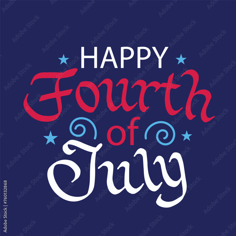 Happy 4th of July template design to celebrate American Independence Day. Fourth of July logo, banner, poster, greeting card with United States flag, stars. Red and blue color. Vector illustration.