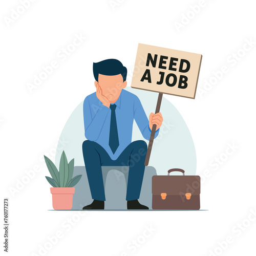 Sad jobless employee carrying sign written Need a Job. Business and Finance concept flat vector illustration
