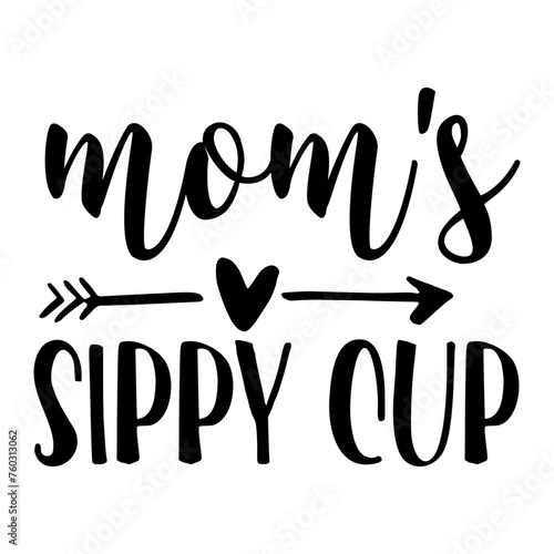 Mom's Sippy Cup