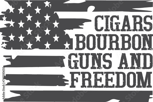 Cigars Bourbon Guns Freedom Flag USA United States America Pistol Rifle Firearm American Weapon Right Design