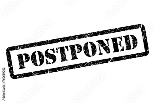 Postponed stamp symbol, label sticker sign button, text banner vector illustration