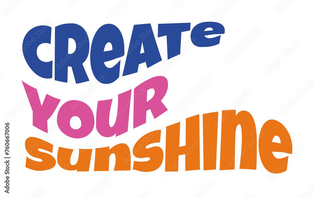 Fototapeta premium sunshine quote vector waxy retro text