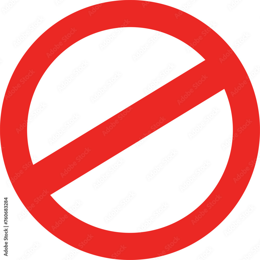 Forbidden sign. Stop and ban red circle symbol Forbidden sign. Stop and ban red circle symbol