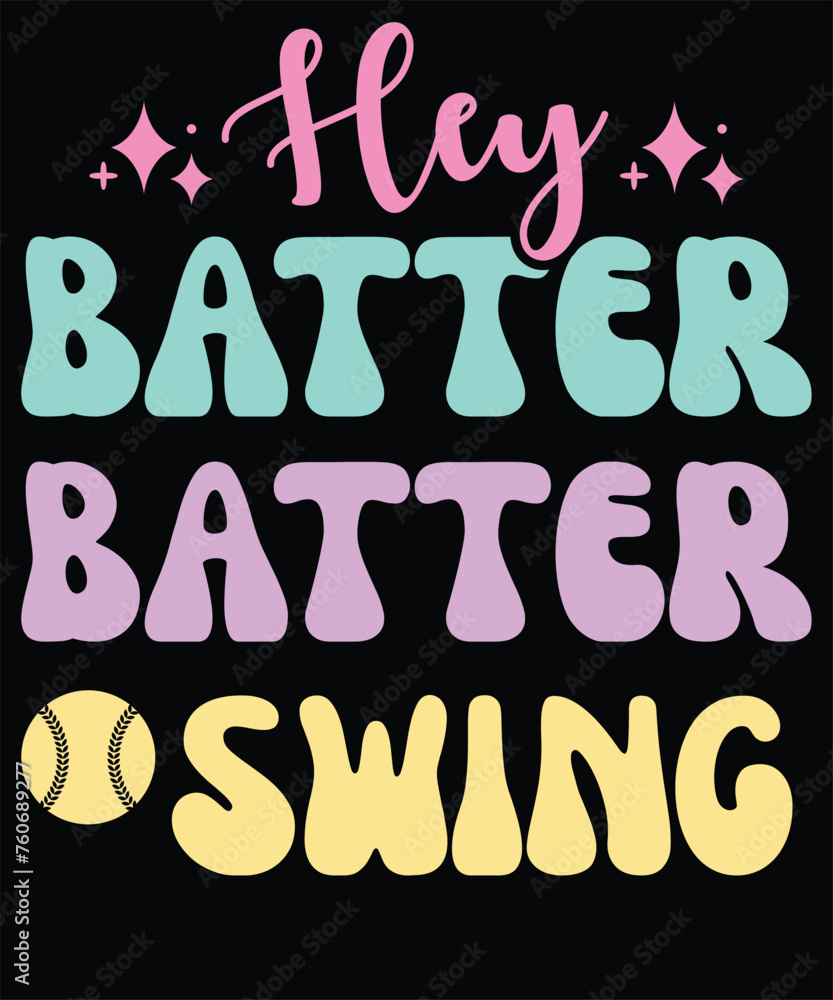 Hey batter batter swing t shirt design