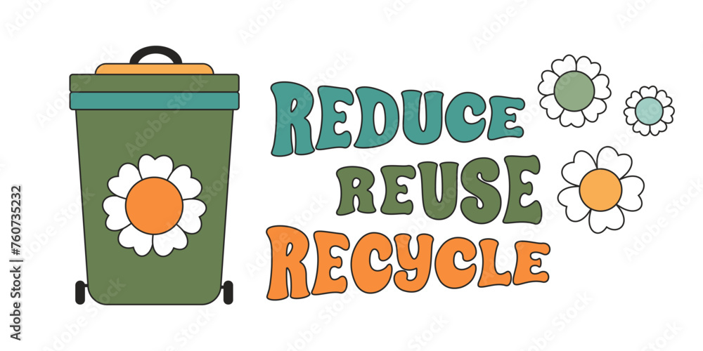Recycle bin in retro of 70s. Reduce, reuse, recycle inscription. Trash ...