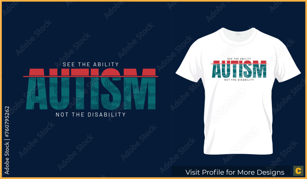 custom made wallpaper toronto digitalSee the ability not disability autism awareness day tshirt design