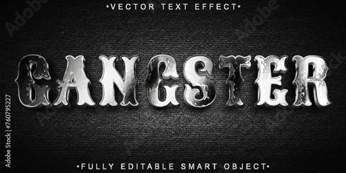 Silver Gangster Dangerous Vector Fully Editable Smart Object Text Effect © HUMA