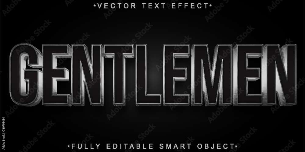 Metallic Silver Gentleman Vector Fully Editable Smart Object Text Effect Metallic Silver Gentleman Vector Fully Editable Smart Object Text Effect