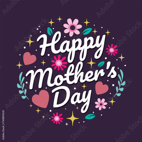 Happy Mother s Day Greeting Card Design with hearts and flower vector illustration. Beautiful Hand drawn lettering for celebrate Mother s Day. Best Mom ever poster  banner  greeting card. Pink color