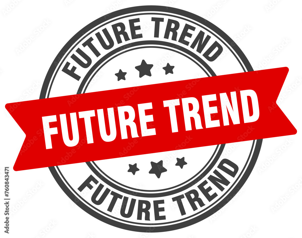 future trend stamp. future trend label on transparent background. round sign